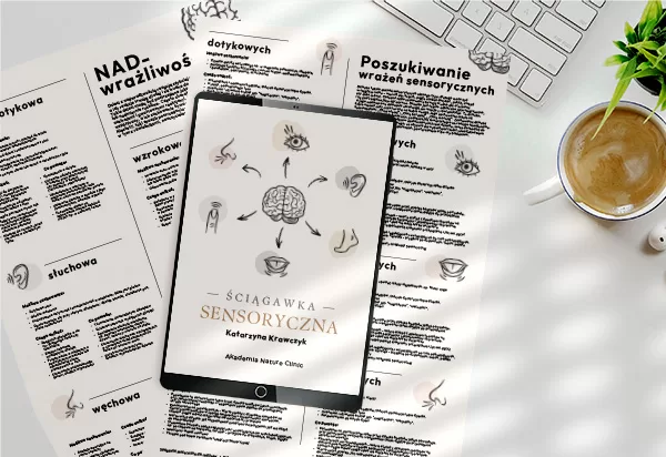 Zaburzenia integracji sensorycznej u dzieci - szkolenie Katarzyny Krawczyk